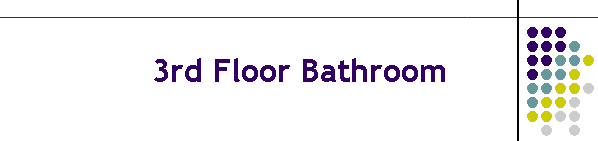 3rd Floor Bathroom